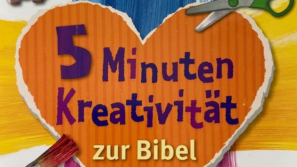 5 Minuten Kreativität zur Bibel